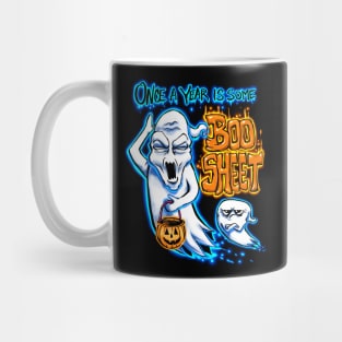 Once A Year Is Some Boo Sheet Mug